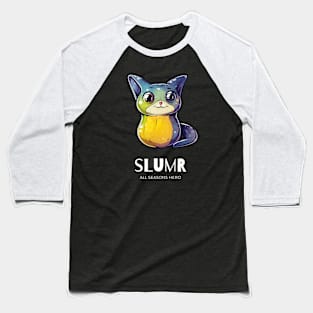 Funny outfit for slimy, pear, cat, bat, gift "SLUMR" Baseball T-Shirt